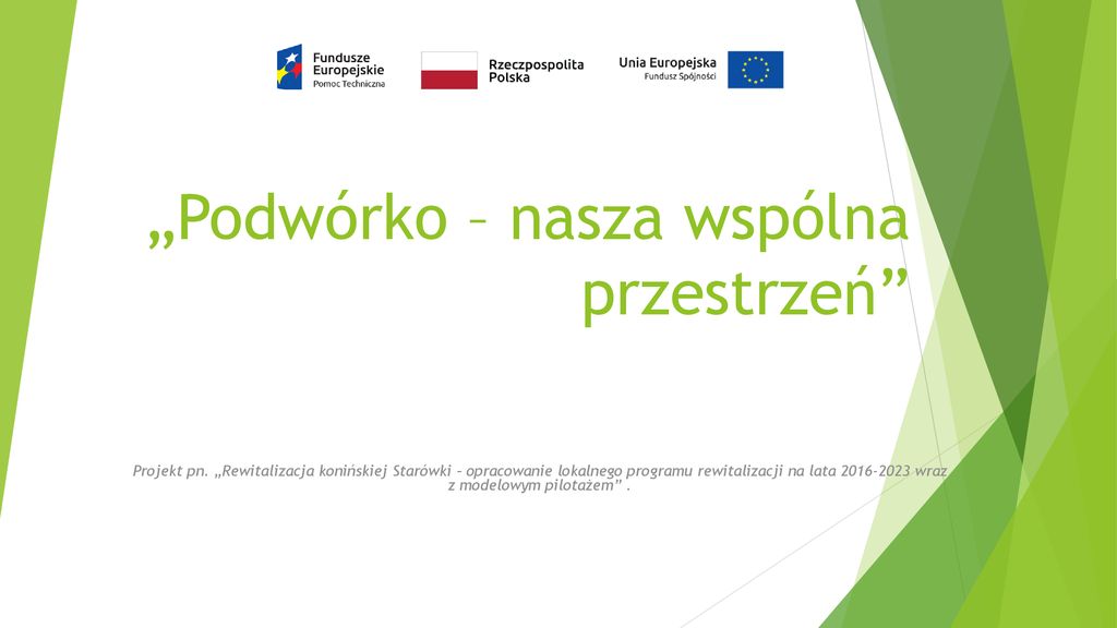 Podwórko nasza wspólna przestrzeń ppt pobierz